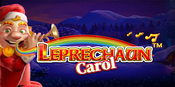 Cara Efektif Memahami Peluang Menang di Slot Leprechaun Carol