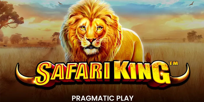 Panduan Lengkap Memahami Pola Slot Safari King
