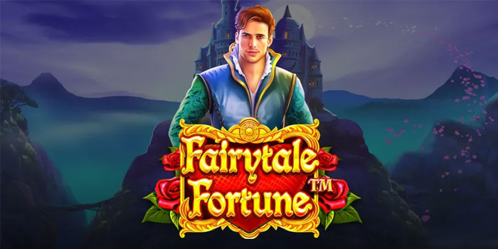 Cara Cerdas Mengoptimalkan Fitur Slot Fairytale Fortune