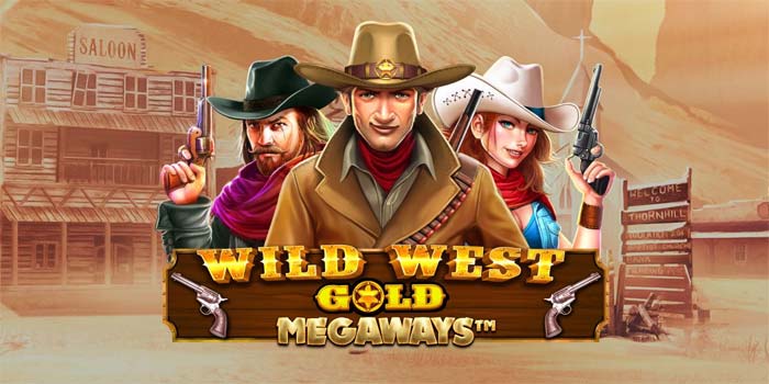 Strategi Pintar Agar Menang Maksimal di Wild West Gold Megaways