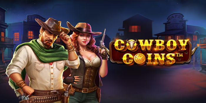 Strategi Slot Cowboy Coins Hoki Mengalir Cepat