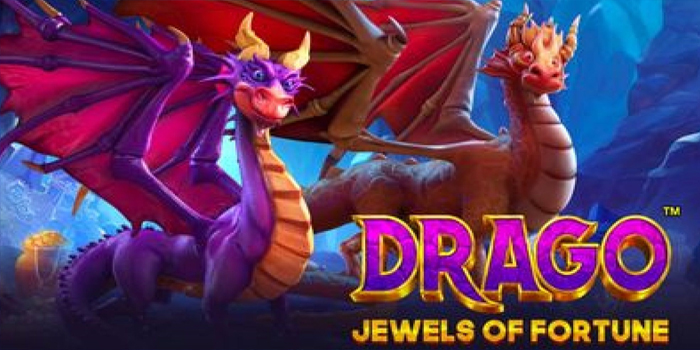 Tips Ampuh Slot Drago Jewels of Fortune Hoki