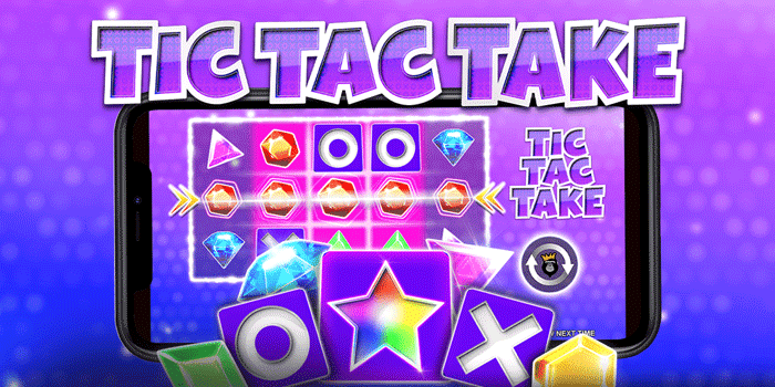 Strategi Hebat Dan Pola Jackpot Tersembunyi Di Slot Tic Tac Take